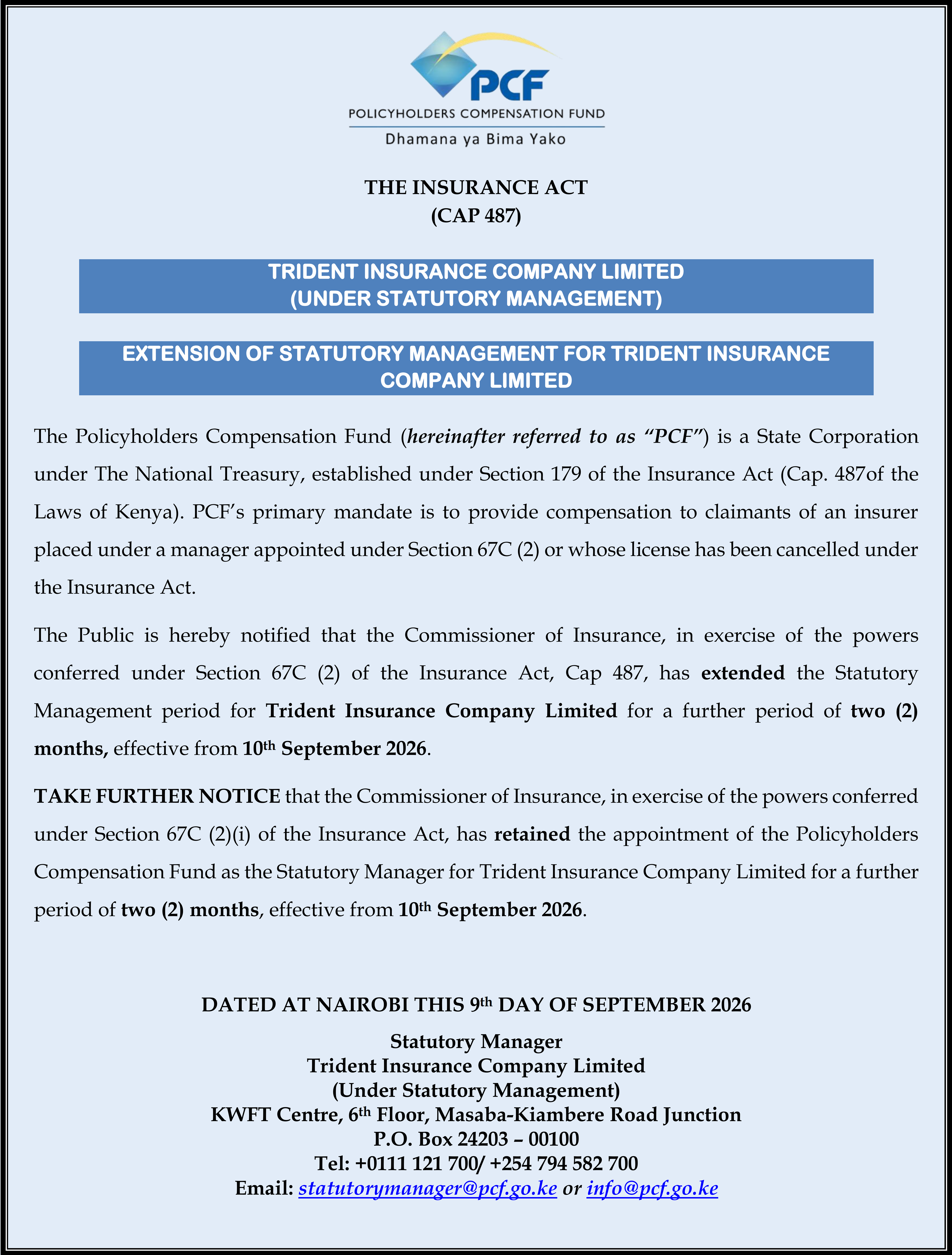 Extension of Statutory Management for Trident Insurance Company Limited